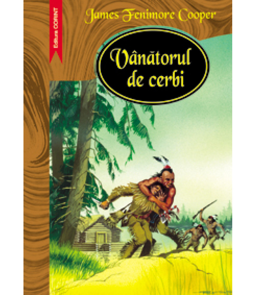 VANATORUL DE CERBI  - James Fenimore Cooper