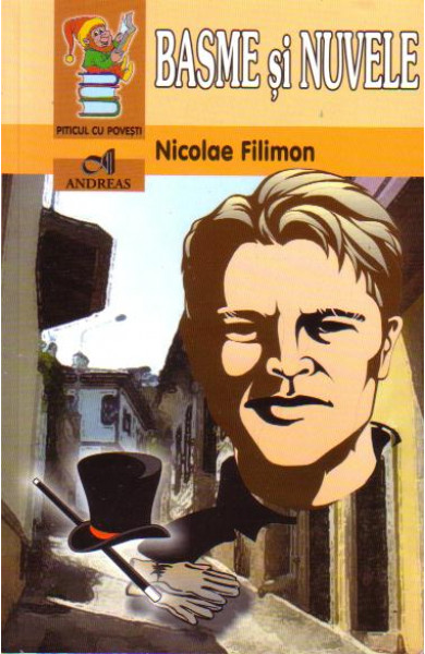 Basme si nuvele - Nicolae Filimon