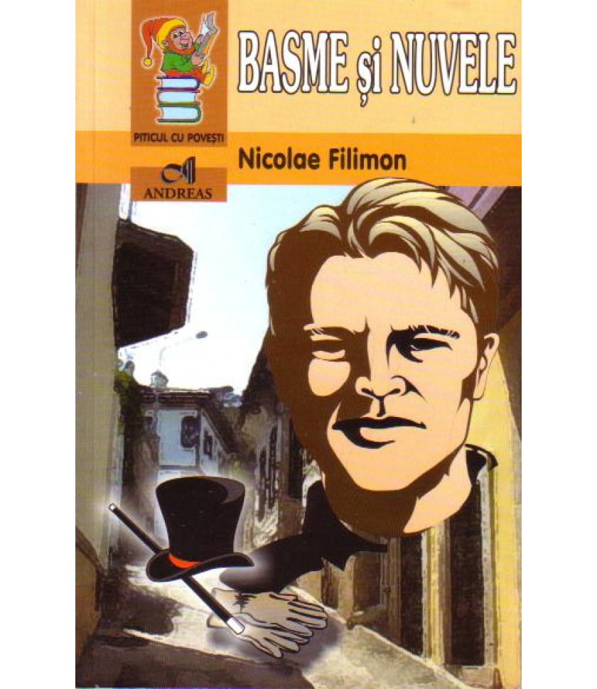 Basme si nuvele - Nicolae Filimon