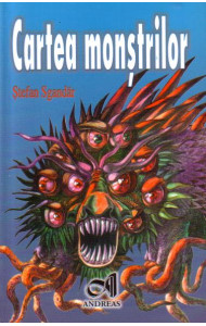 Cartea monstrilor - Stefan Sgandar