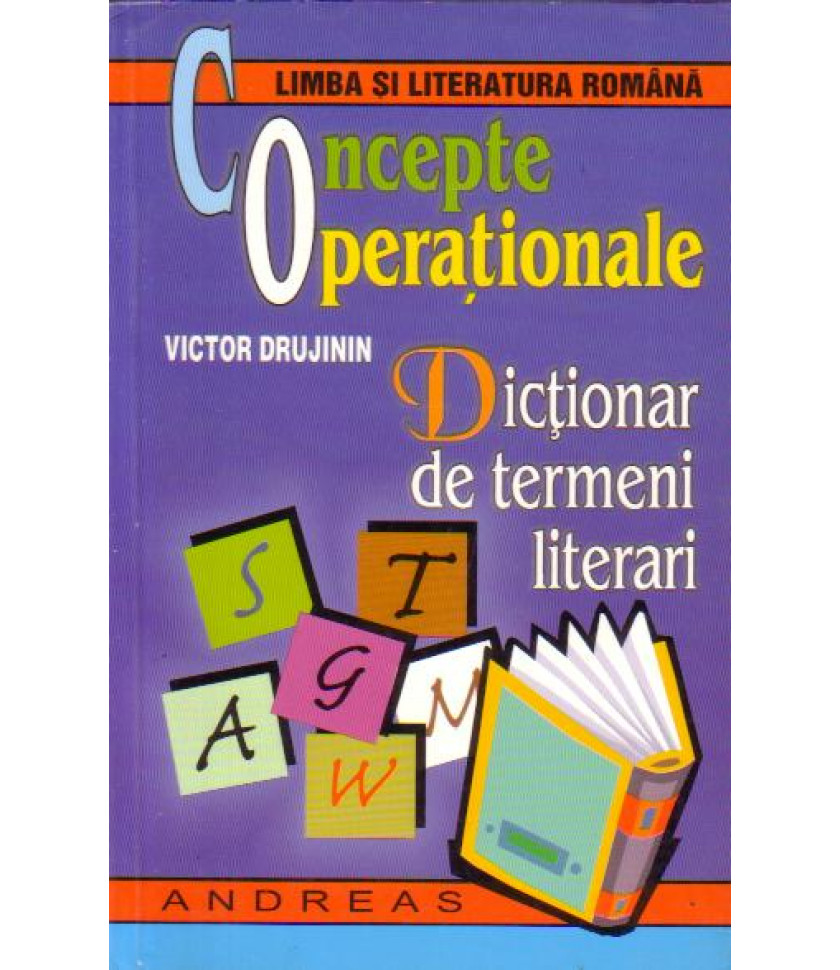 Concepte operationale - Dictionar de termeni literari - Victor Drujinin