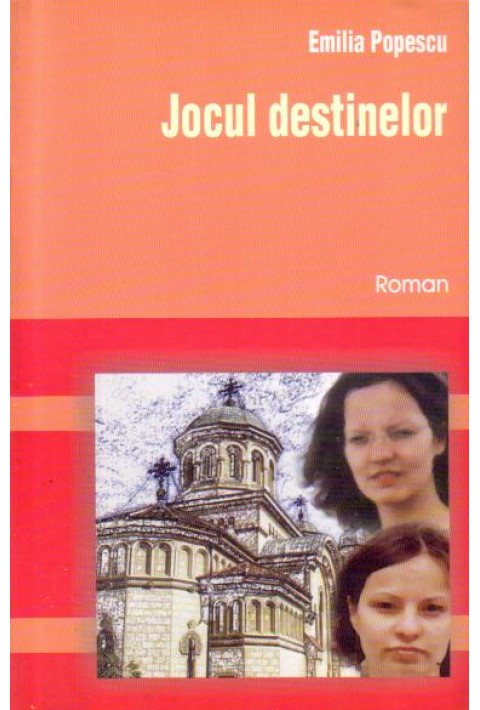 Jocul destinelor - Emilia Popescu