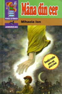 Mana din cer - Povestiri crestine pentru copii