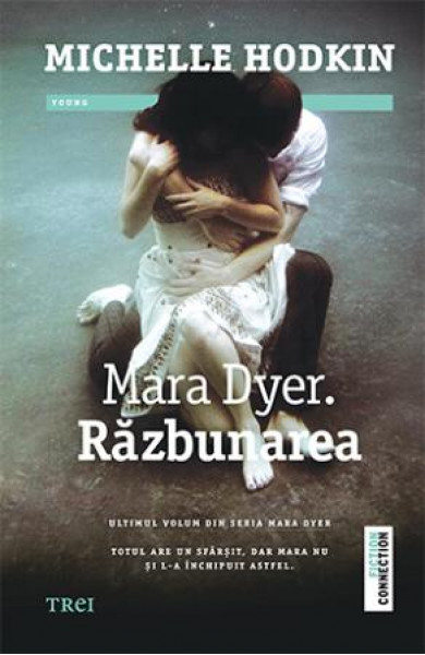 Mara Dyer. Razbunarea - Michelle Hodkin Mara Dyer. Razbunarea - Michelle Hodkin