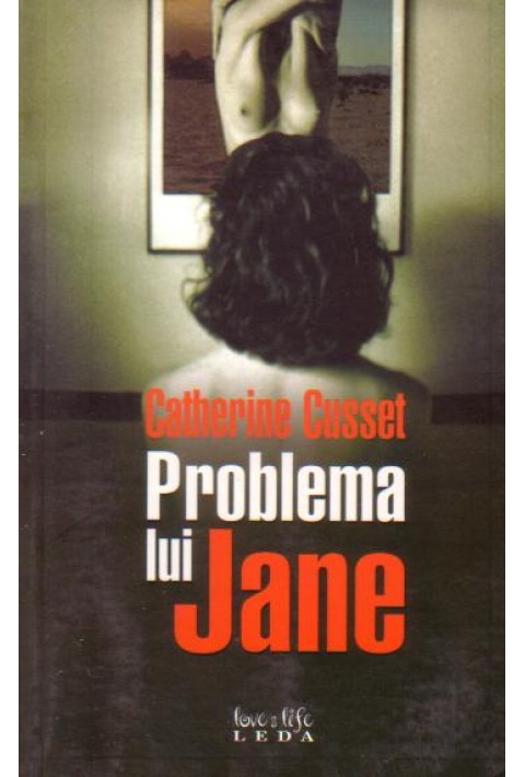 Problema lui Jane - Catherine Cusset
