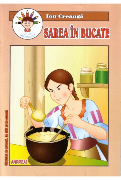 Sarea in bucate - carticica de povesti, de citit si de colorat