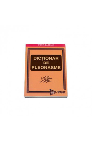 Dictionar de pleonasme - Doina Dascalu