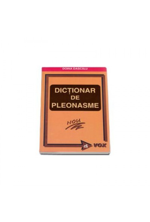 Dictionar de pleonasme - Doina Dascalu