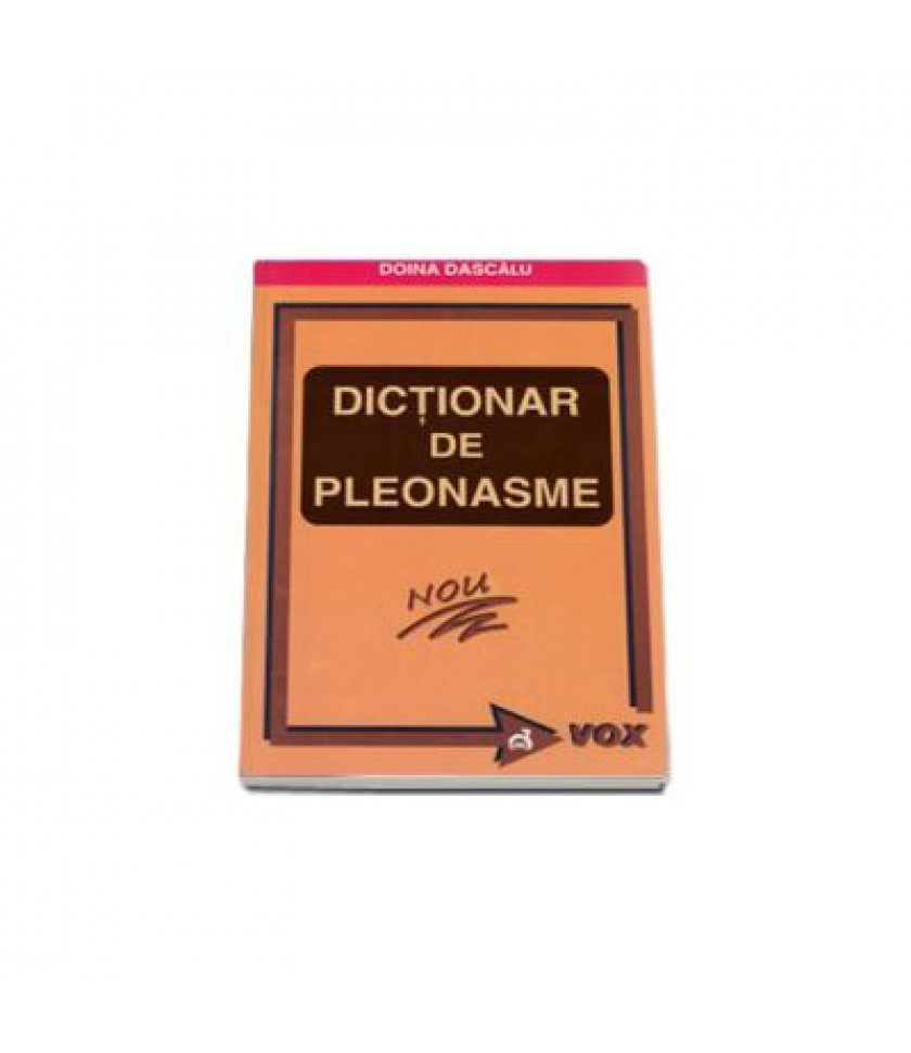 Dictionar de pleonasme - Doina Dascalu