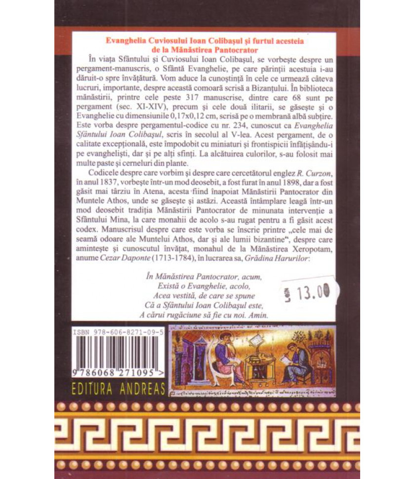 Viata, Paraclisul si Slujba Sfantului Ioan Colibasul sau saracul - ocrotitorul saracilor si al zidarilor