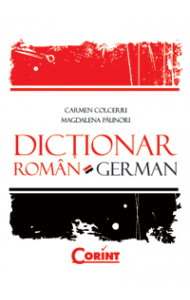 DICTIONAR ROMAN-GERMAN (cartonat) - Carmen Colceriu DICTIONAR ROMAN-GERMAN (cartonat) - Carmen Colceriu
