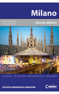 Milano. Ghid de calatorie - DeAgostini Milano. Ghid de calatorie - DeAgostini