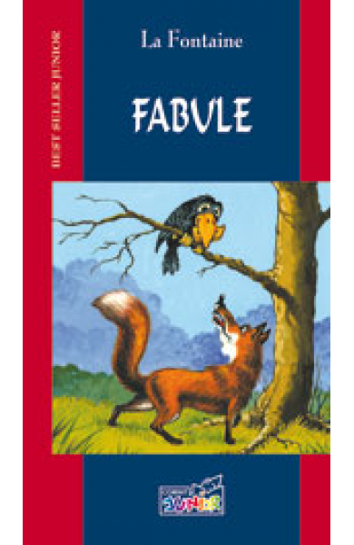 FABULE - La Fontaine FABULE - La Fontaine