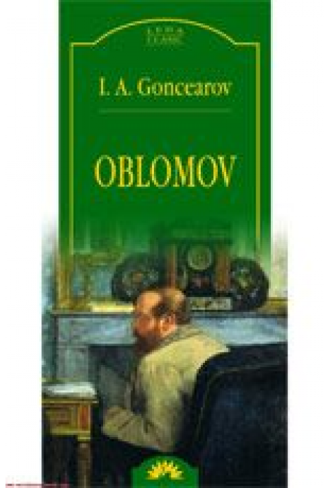 Oblomov - I.A. Goncearov