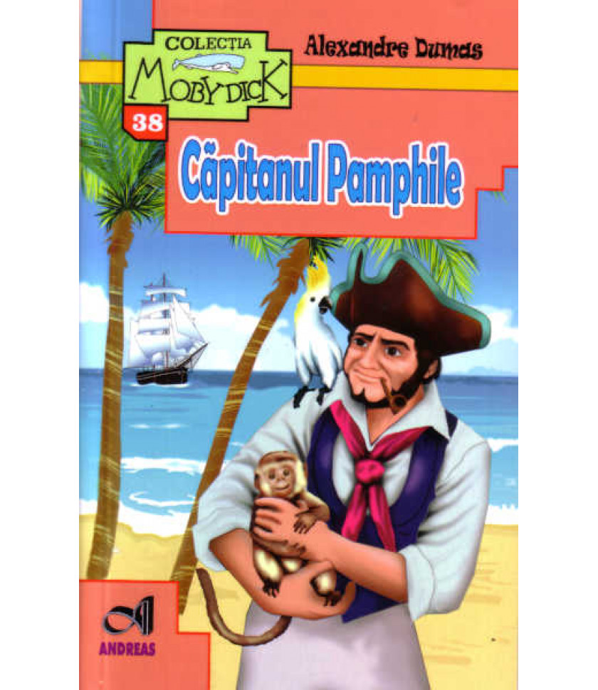 Capitanul Pamphile - Alexandre Dumas