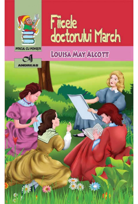Fiicele doctorului March - Louisa May Alcott