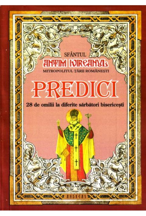 Predici - 28 de omilii la diferite sarbatori bisericesti