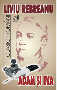 Adam si Eva - Ion Rebreanu