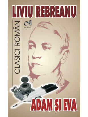 Adam si Eva - Ion Rebreanu