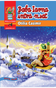 Baba Iarna intra-n sat (color) - Otilia Cazimir Baba Iarna intra-n sat (color) - Otilia Cazimir