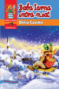 Baba Iarna intra-n sat (color) - Otilia Cazimir Baba Iarna intra-n sat (color) - Otilia Cazimir