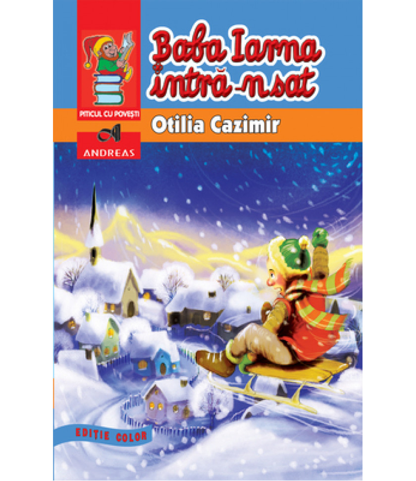 Baba Iarna intra-n sat (color) - Otilia Cazimir