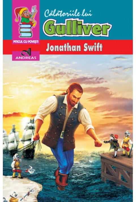 Calatoriile lui Gulliver - Jonathan Swift (editie completa)