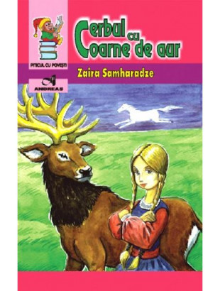 Cerbul cu coarne de aur - Zaira Samharadze