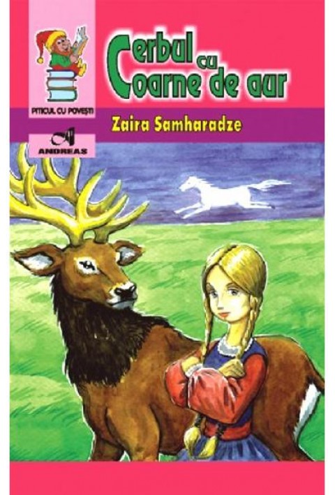 Cerbul cu coarne de aur - Zaira Samharadze