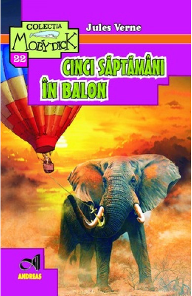 Cinci saptamani in balon - Jules Verne