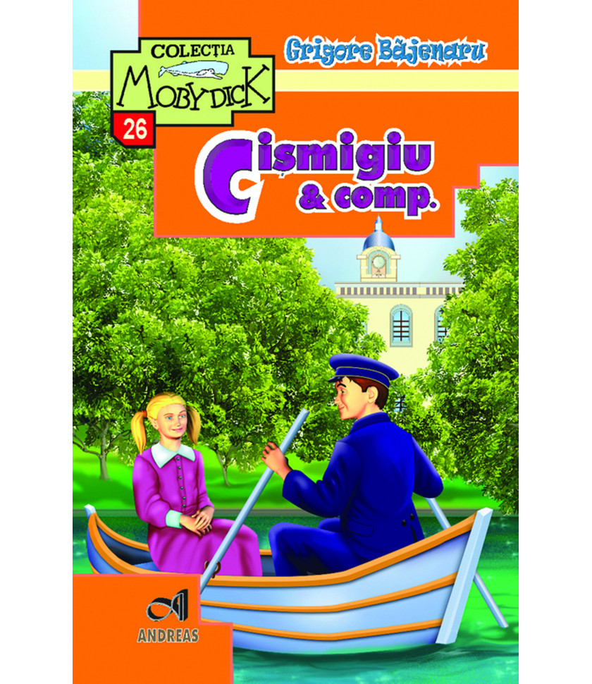 Cismigiu & comp. - Grigore Bajenaru Cismigiu & comp. - Grigore Bajenaru