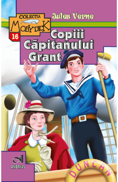 Copiii Capitanului Grant - Jules Verne Copiii Capitanului Grant - Jules Verne