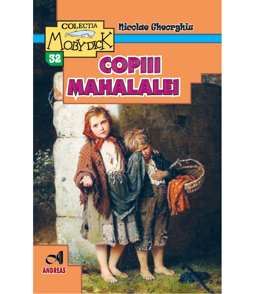 Copiii mahalalei - Nicolae Gheorghiu