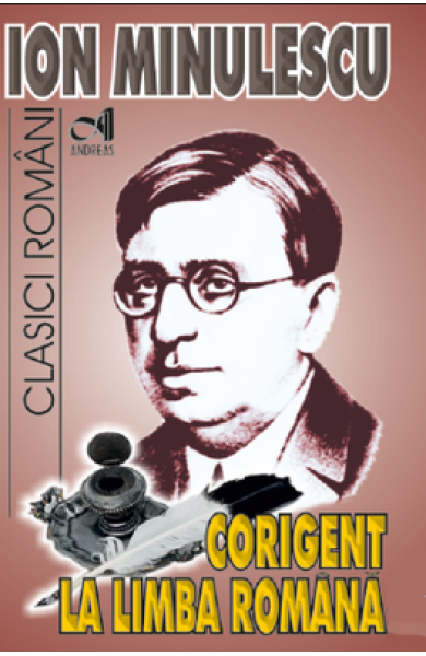 Corigent la Limba Romana - Ion Minulescu Corigent la Limba Romana - Ion Minulescu