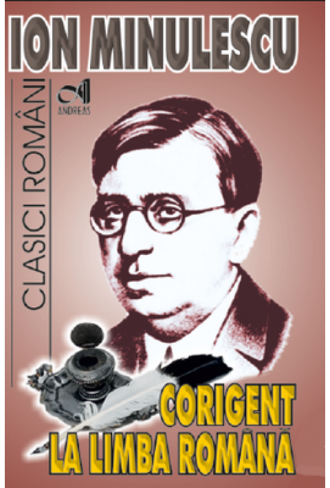 Corigent la Limba Romana - Ion Minulescu
