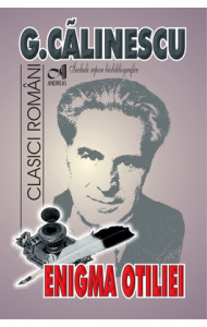 Enigma Otiliei - George Calinescu