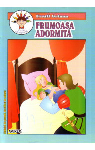 Frumoasa adormita - Fratii Grimm - carticica de povesti, de citit si de colorat