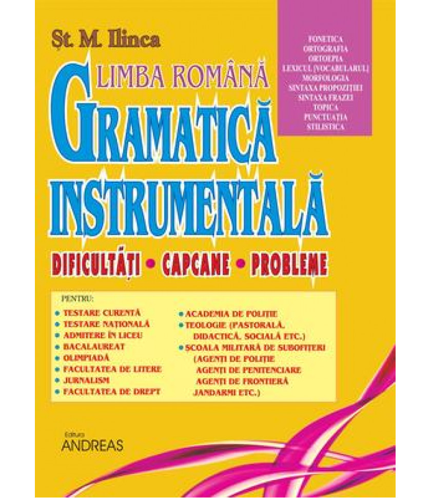 Gramatica instrumentala - Vol. II - St. M. Ilinca