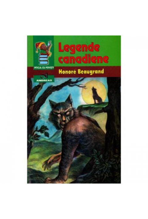 Legende canadiene - Honore Beaugrand