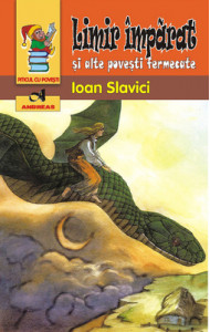 Limir imparat si alte povesti fermecate - Ioan Slavici Limir imparat si alte povesti fermecate - Ioan Slavici