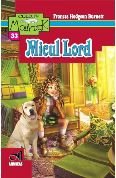 Micul Lord - Frances Hodgson Burnett