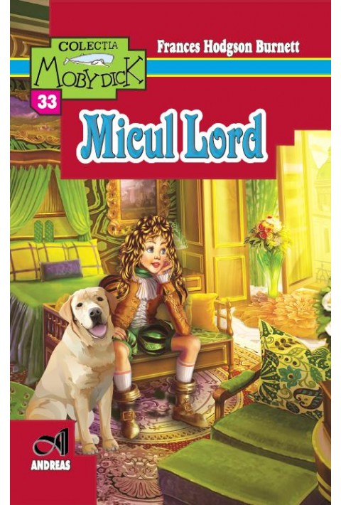 Micul Lord - Frances Hodgson Burnett