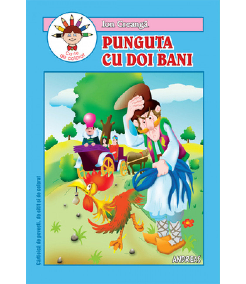 Punguta cu doi bani - carticica de povesti, de citit si de colorat