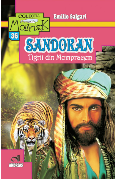 Sandokan - Tigrii din Mompracem - Emilio Salgari