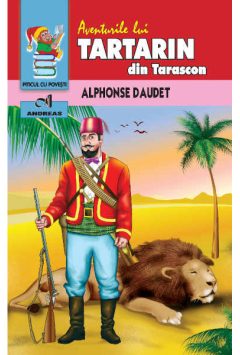 Tartarin din Tarascon - Alphonse Daudet