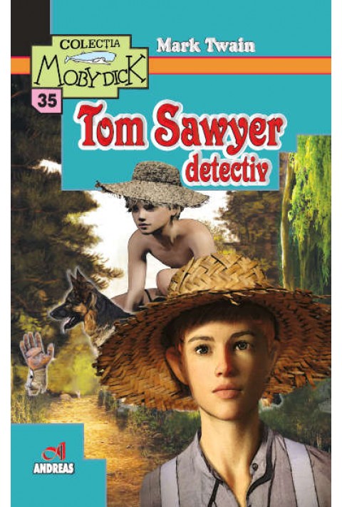 Tom Sawyer detectiv - Mark Twain
