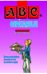 ABC-ul ospatarului - Stephen Sander