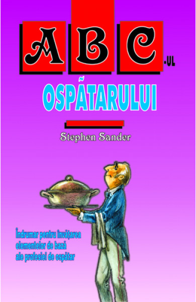 ABC-ul ospatarului - Stephen Sander