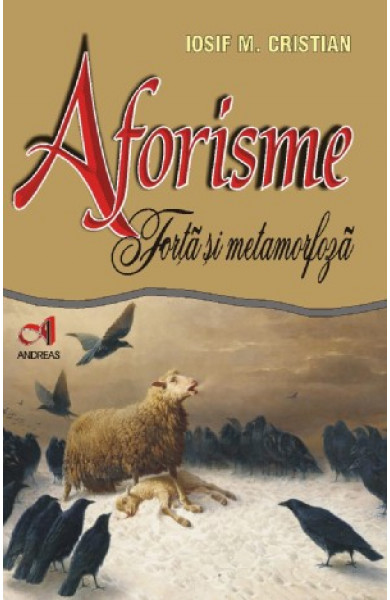 Aforisme - Forta si metamorfoza