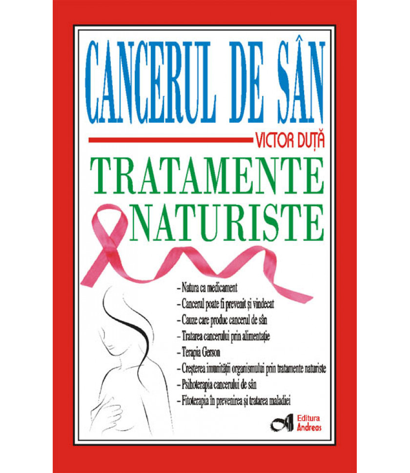 Cancerul de san. Tratamente naturiste